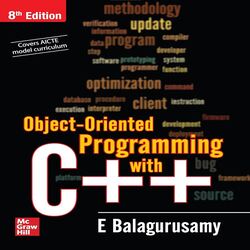 Object Oriented Programming with C++ 8th Edition By Balagurusamy